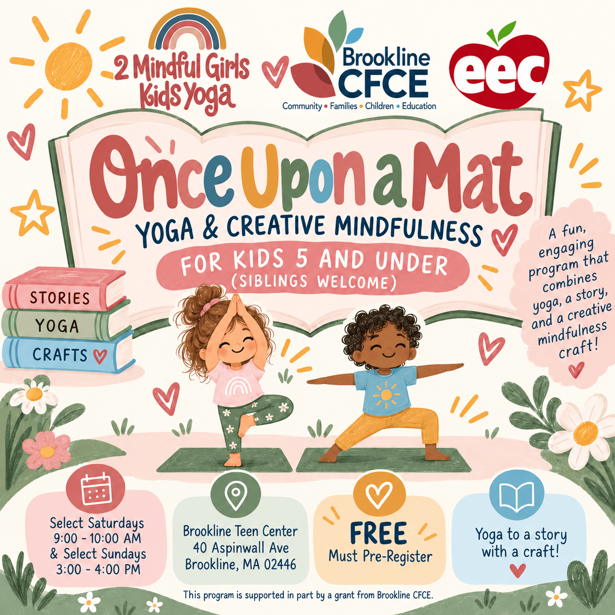 Once Upon a Mat - 2 Mindful Girls Kids Yoga, Brookline CFCE, and EEC flyer